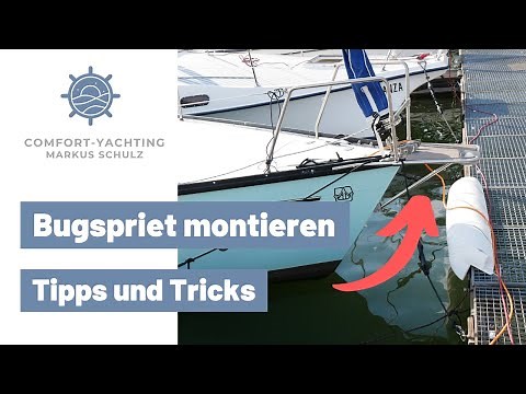 Bugspriet montieren | Wie ich meinen Bugspriet anstelle eines Bugkorbs montiere