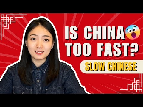 Is Fast Always Better? Real Life in China | Slow Chinese