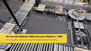 The Interroll Modular Pallet Conveyor Platform – MPP