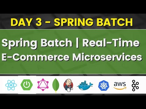 Session 3 - Spring Batch in Real-Time E-Commerce Project @JavaExpress