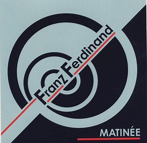 Franz Ferdinand - Matinée