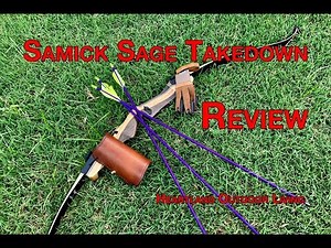 Samick Sage Recurve Bow Review