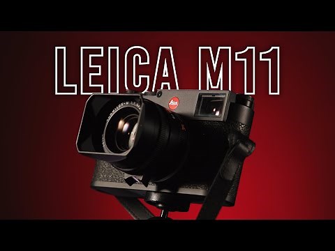 Leica M11: New Updates in a Classic Camera Body! | Hands-on Review