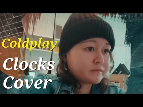 Coldplay - Clocks (female cover)