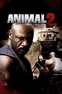 Animal 2 (2007) - Movie
