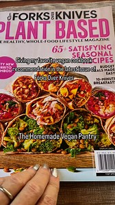 So fun to dish on my favorite vegan cookbook in the latest issue of @forksoverknives! 📖🌱👩‍🍳I had to share my love for @miyokoschinner book The Homemade Vegan Pantry! So many great plant-based cookbooks out there packed with inspo for healthy, delish meals. #vegan #cookbook #cooking #plantbased #healthy | Sharon Palmer: The Plant-Powered Dietitian