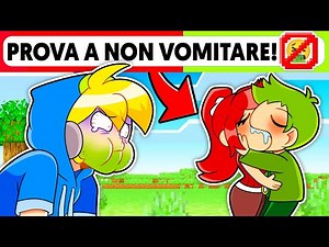 Minecraft Ma PROVA A NON VOMITARE!