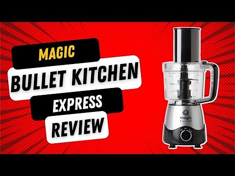 Magic Bullet MB50200 Kitchen Express Review