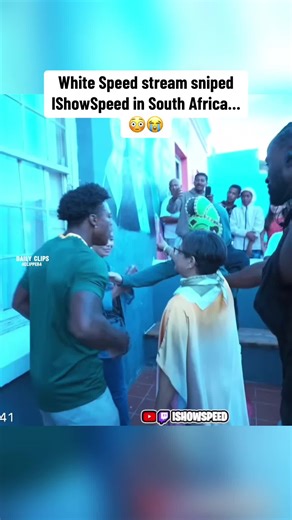 White Speed stream sniped IShowSpeed in South Africa…😳😭 | Daily Clips | #ishowspeed #fyp