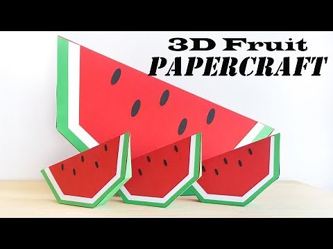 How To Make 3D Paper Fruits : Watermelon | papercraft 99