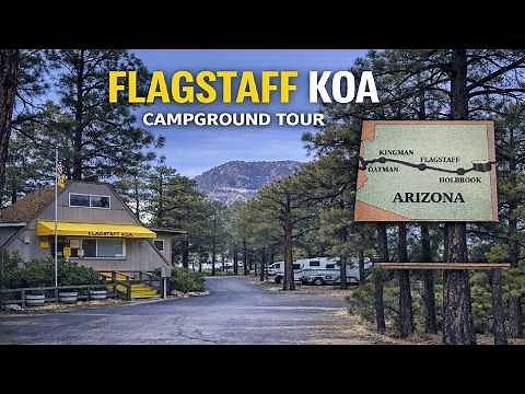 Flagstaff KOA Campground Tour | Best Basecamp for the Grand Canyon & National Monuments