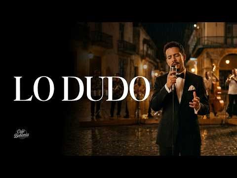 Lo Dudo – José José | Versión Salsa Romántica | Café Bohemia