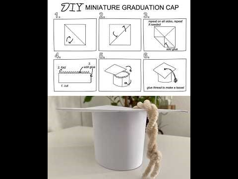 How to Make a Miniature Graduation Cap