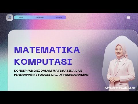 Matematika Komputasi - Konsep Fungsi pada Matematika dan Penerapan dalam Pemrograman