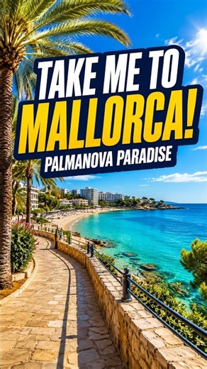 Take Me to Mallorca! ☀️ The Palmanova Seafront Walk