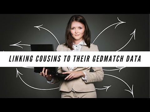 Linking Cousins to their GEDmatch Data