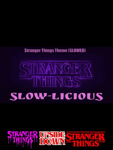 Stranger Things Theme (SLOWED) #strangerthings #strangerthingsedit #slowlicious #strangerthingsslowed #slowedsongs
