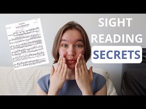 HOW TO BE A SIGHT READING PRO (PART ONE) | EFFICIENT PRACTICE TIPS