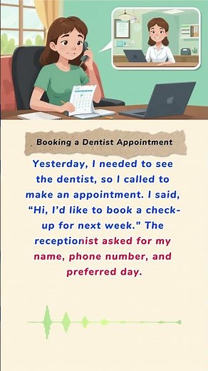 English Shadowing: Booking a Dentist Appointment!