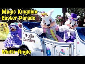 Easter Parade at The Magic Kingdom 2019 Multi-Angle, Walt Disney World, Characters, New Enhancements