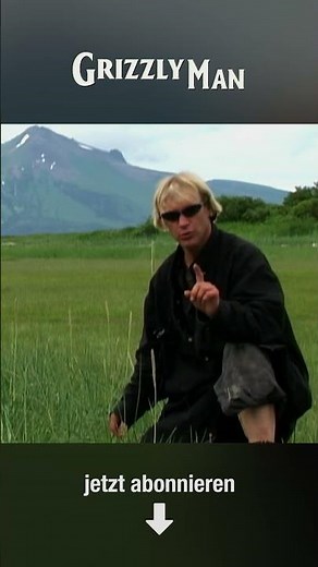 Werner Herzogs GRIZZLY MAN: Ein Mann in der Wildnis