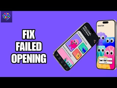 How To Fix And Solve Failed Opening On Hello Talk App | Step By Step