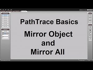 PathTrace Basics: 7/10 - Mirror Object and Mirror All