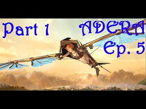 ADERA Episode 5: A New Light #1 - Walkthrough - No Commentary