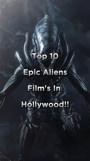 top 10 aliens movies in Hollywood #aliensmovie #mustwatch