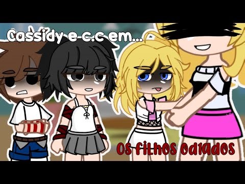 ☆Cassidy e c.c em "os filhos od1ados"☆//Gacha + Fnaf//