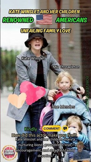 Kate Winslet’s Cherished Bond with Her Children Illuminates Hollywood and American Family Values