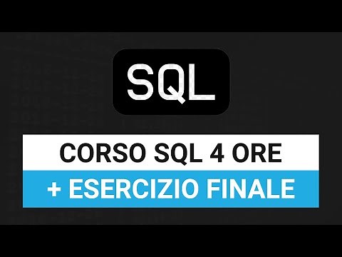 Corso completo SQL + esercizio finale da PRINCIPIANTE ad ESPERTO