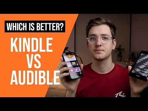 Kindle vs Audible | Which Is Better For Reading?