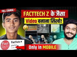 🔥Facttechz Jaisa Video Kaise Banaye | Fact Video Kaise Banaye Mobile Se | Facttechz
