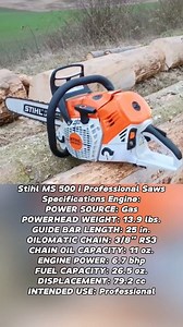 326K views · 2.9K reactions | Stihl MS 500 i Professional Saws Specifications Engine: POWER SOURCE: Gas POWERHEAD WEIGHT: 13.9 lbs. GUIDE BAR LENGTH: 25 in. OILOMATIC CHAIN: 3/8" RS3 CHAIN OIL CAPACITY: 11 oz. ENGINE POWER: 6.7 bhp FUEL CAPACITY: 26.5 oz. DISPLACEMENT: 79.2 cc INTENDED USE: Professional #engine #chainsaw #stihl #motosierras #husqvarna #mesin #sinso #motorsage #stihlchainsaw #láncfűrész #chainsawman #motorfúrész #reel #fyp #viral #fypviral | Xi Farhan AiXi | Facebook