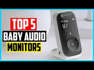 The 5 Best Baby Audio Monitors of 2026