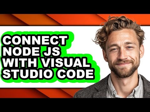How to Connect Node Js with Visual Studio Code - Step by Step