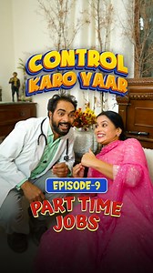 82K views · 1.4K reactions | Episode 09 - Part Time Jobs  ★ Control Karo Yaar | Smeep Kang | Facebook