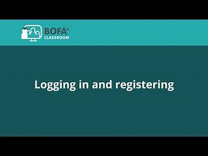 BOFAclassroom - Logging in and registering