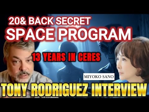 【削除覚悟】日本語字幕。生還者が語る秘密宇宙プログラム Tony Rodriguez, 20＆Back Secret Space Program by Dark Fleet, Part1 佐野美代子