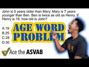 ASVAB Arithmetic Reasoning - How To Do Age Word Problems (Free Classes Every Week!)