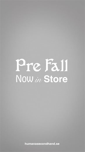 HUMANA Second Hand on Instagram: "Pre Fall Now in All Stores Explore our new selection across all HUMANA Second Hand stores. From everyday essentials to this autumn’s favourites. All our stores are updated with new season. We’re open Monday–Sunday. Welcome in to our STHLM City, STHLM Mariatorget, MALMÖ or GÖTEBORG store. #newseason #ff25 #secondhand #vintage #sweden"