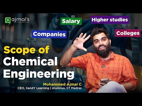 Scope of Chemical Engineering | Jobs, Salary, opportunity, college