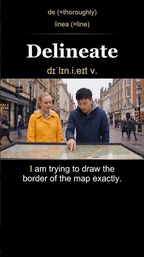 Delineate meaning — To describe or portray something precisely