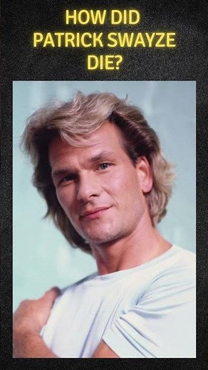 How did Patrick Swayze die? #movie #hollywoodhistory #history #cinemahistory #americanactor #film