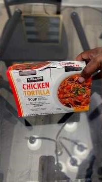 Kirkland Chicken Tortilla Soup | Is It Worth It? 🍜