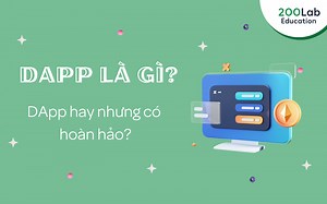 DAPP LÀ GÌ? DAPP HAY NHƯNG CÓ HOÀN HẢO
