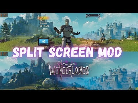 [ Workaround ] Tiny Tina's Wonderlands split screen co op mod for PC