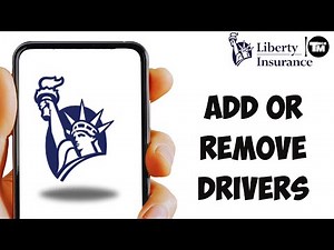 How to Add or Remove Drivers on Your Liberty Mutual Policy