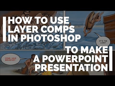 How to Use Layer Comps in Photoshop to Make a PowerPoint Presentation